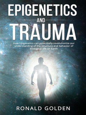 cover image of Epigenetics and Trauma
